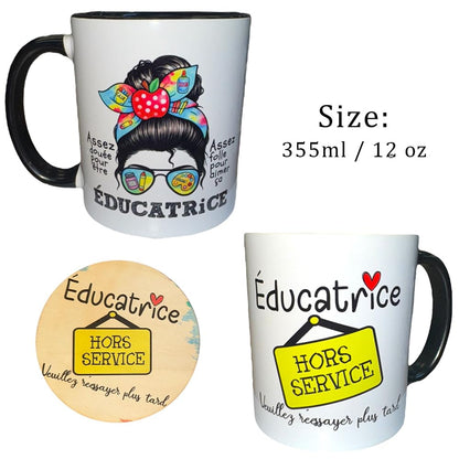 Tasse Éducatrice 12 oz - Hors Service avec Sous-Verre - 12 oz , 15 oz - Noir ou Blanc