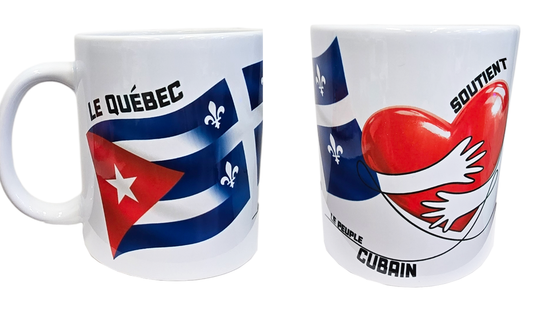 LaCubaQuoise Le Quebec Soutien le Peuple Cubain - 12 oz mug